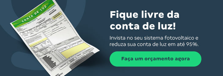 Fique livre da conta de luz - Invista no seu sistema fotovoltamico e reduza sua conta de luz em até 95%