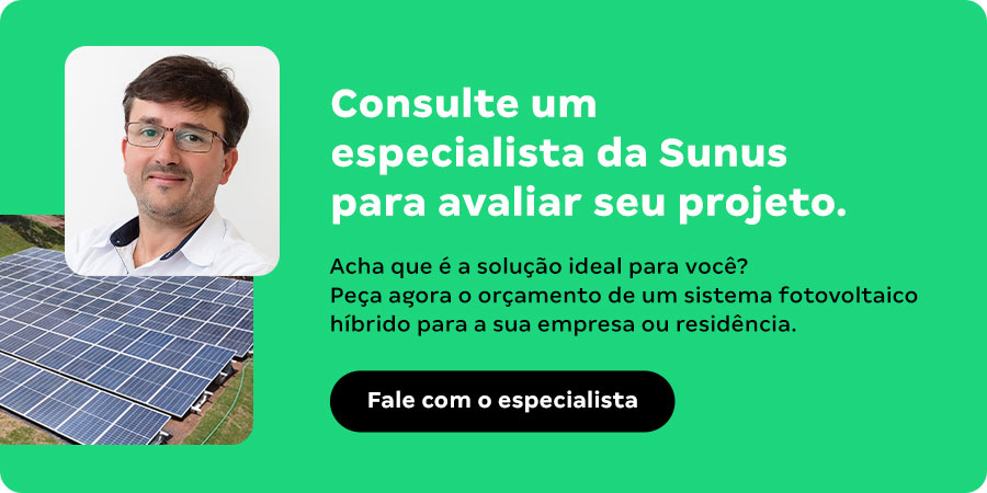Consulte um especialista da Sunus para avaliar seu projeto